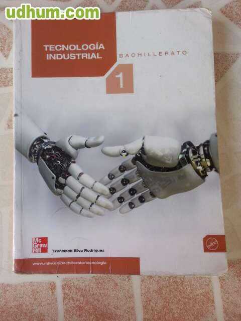 Libro Tecnologia Industrial 1 Bachillerato Mc Graw Hill